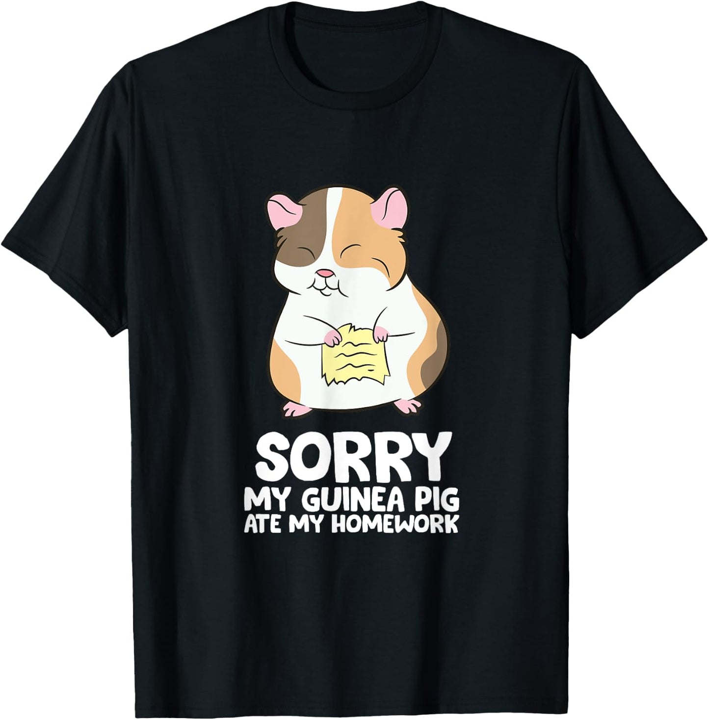 Sorry My Guinea Pig Ate My Homework Guinea Pig School T-Shirt - T-Shirt | Black