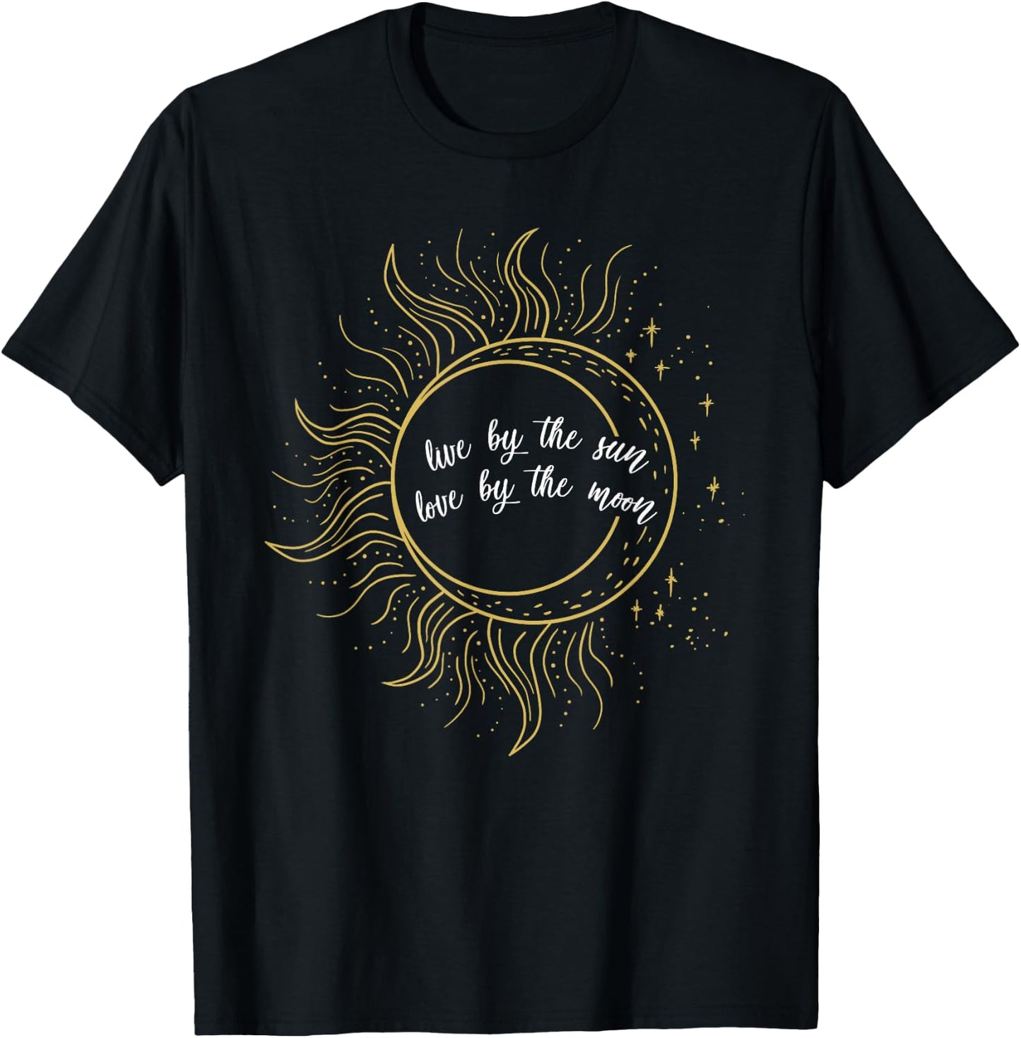 Live By The Sun Love By The Moon Cute Art Quote Artist Gift T-Shirt - T-Shirt | Black