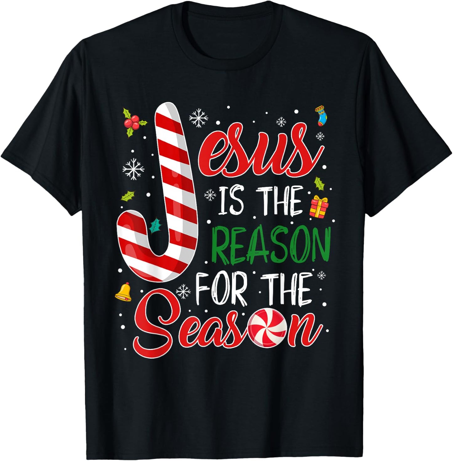 Jesus Is The Reason For The Season Christmas Pajama Gifts T-Shirt - T-Shirt | Black