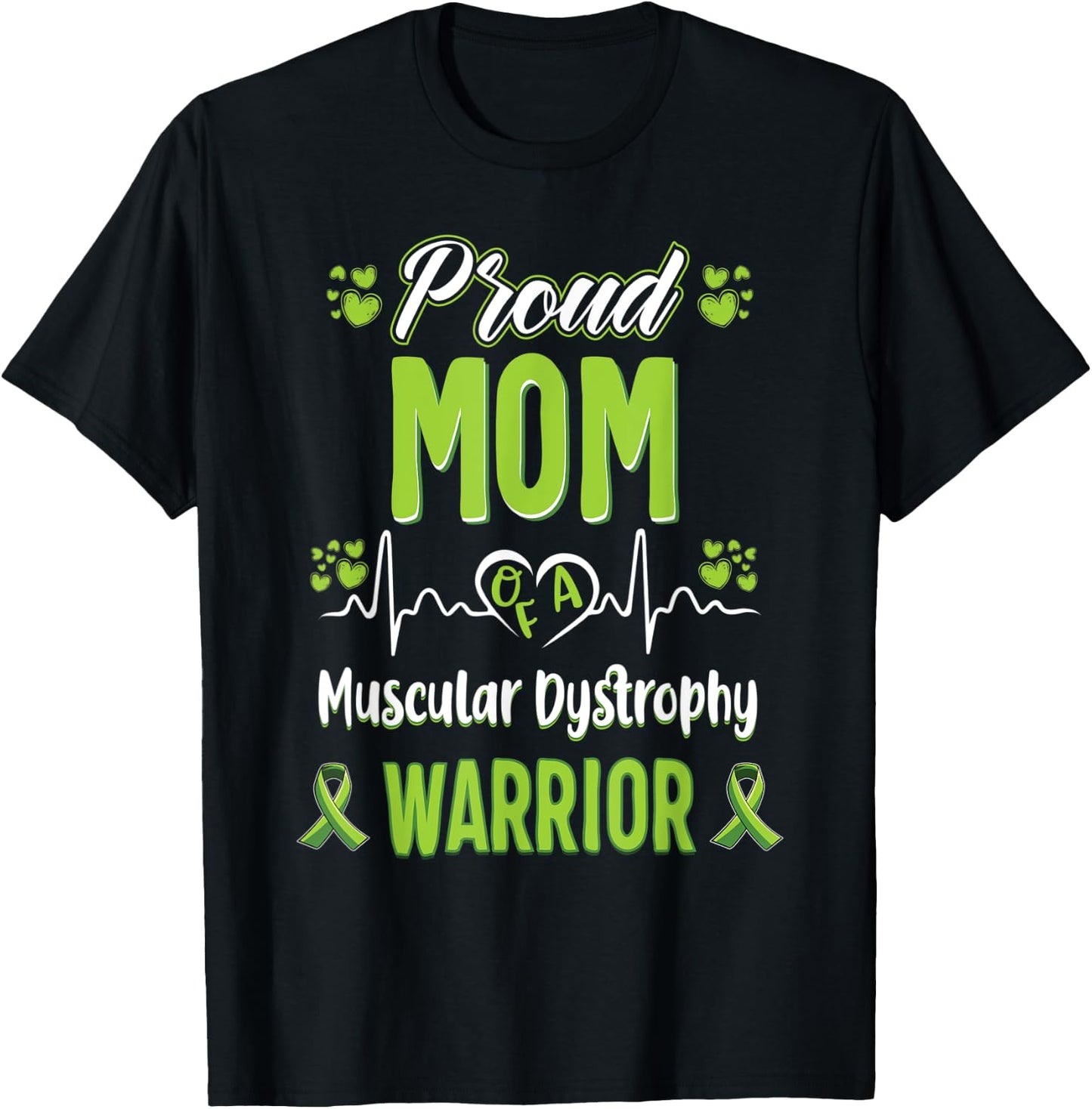 proud Mom Muscular dystrophy warrior awareness ribbon T-Shirt - T-Shirt | Black
