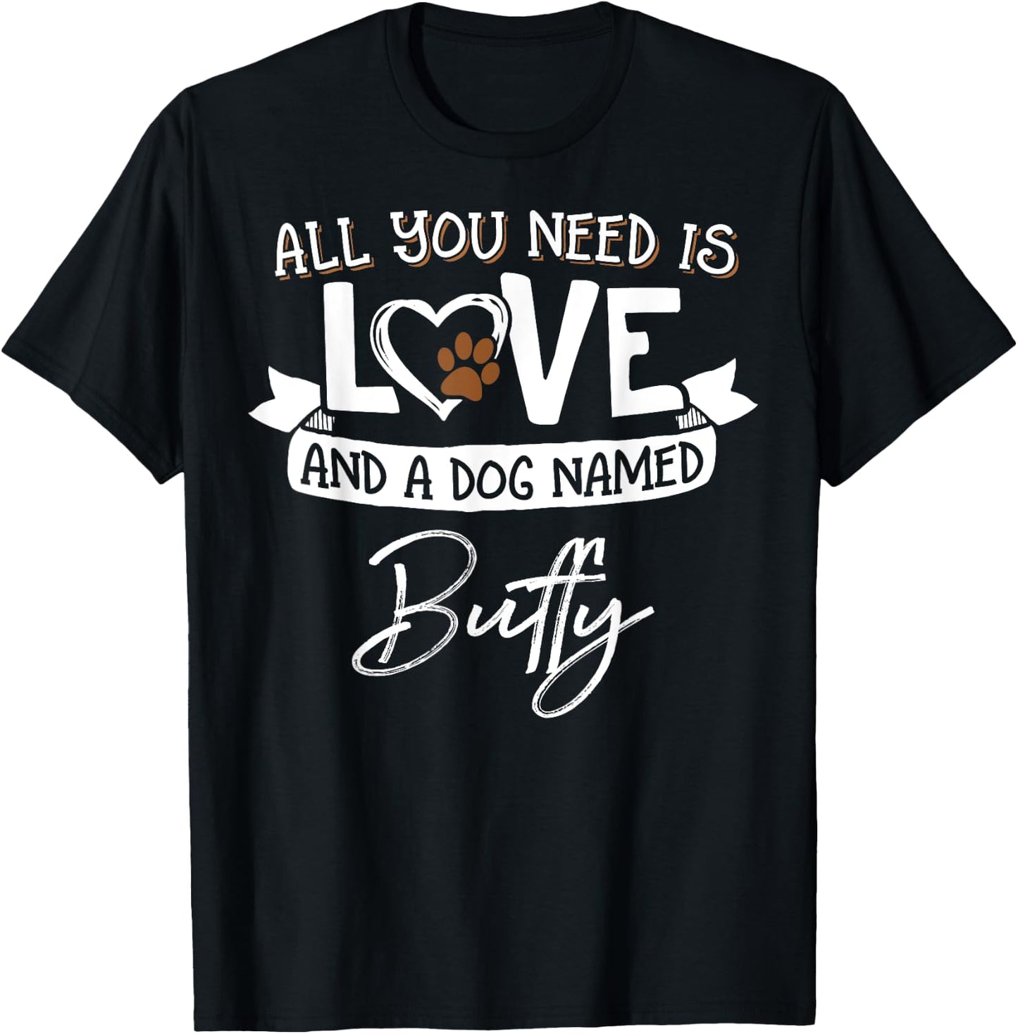Cute Dog Named Buffy Design and Men T-Shirt - T-Shirt | Black