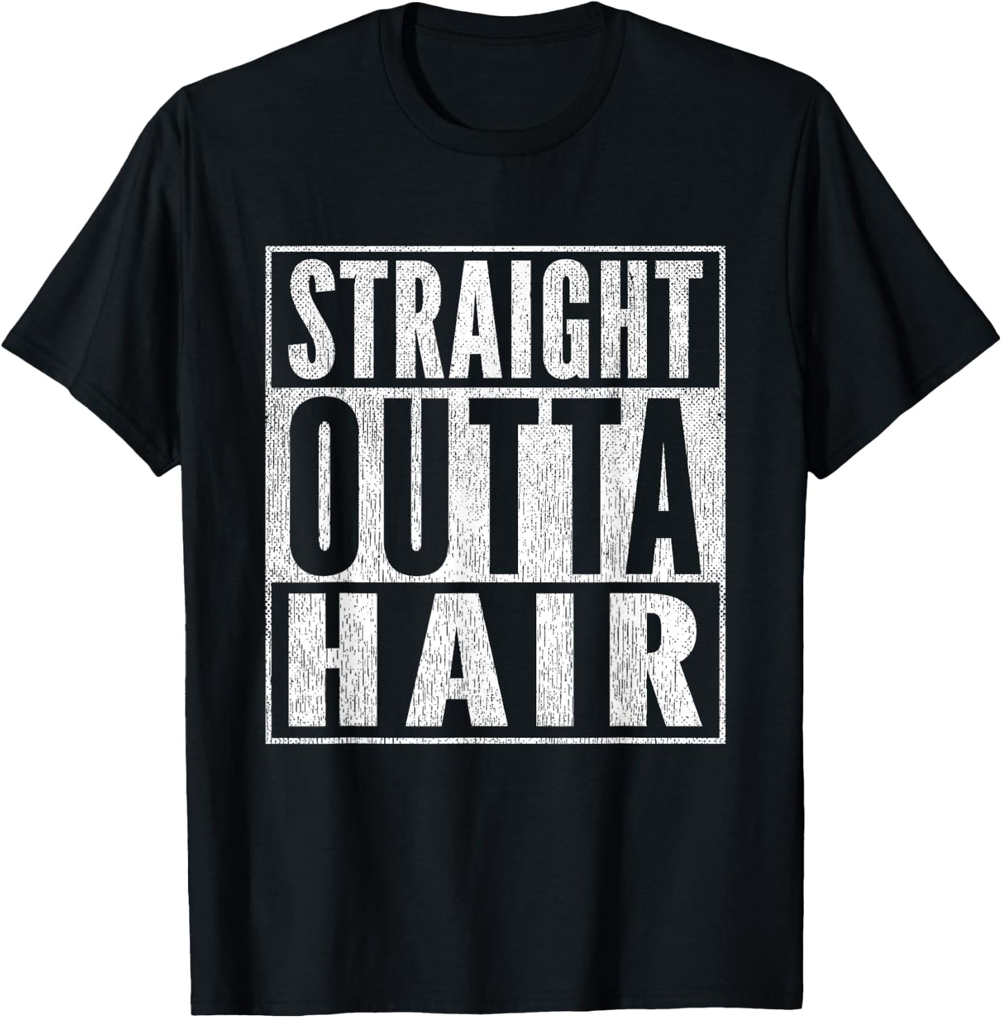 Funny Bald Joke Straight Outta Hair Loss Baldness T-Shirt - T-Shirt | Black