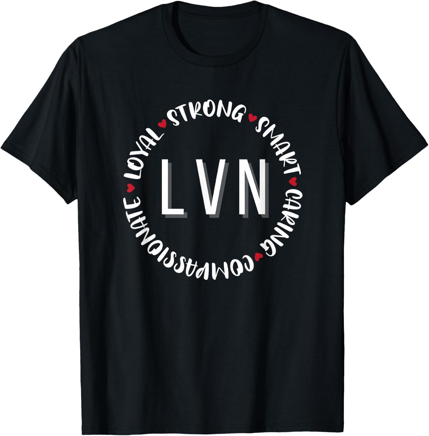 Licensed Vocational Nurse Gifts LVN Nurses Medical Love T-Shirt - T-Shirt | Black