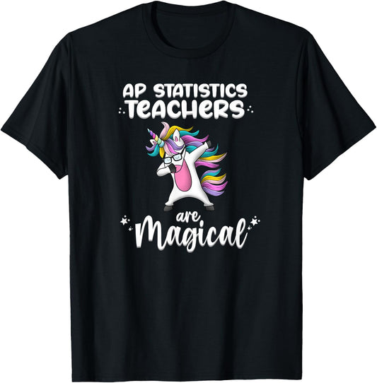 Unicorn Girl AP Statistic Teacher Gift Love Awesome Funny T-Shirt - T-Shirt | Black