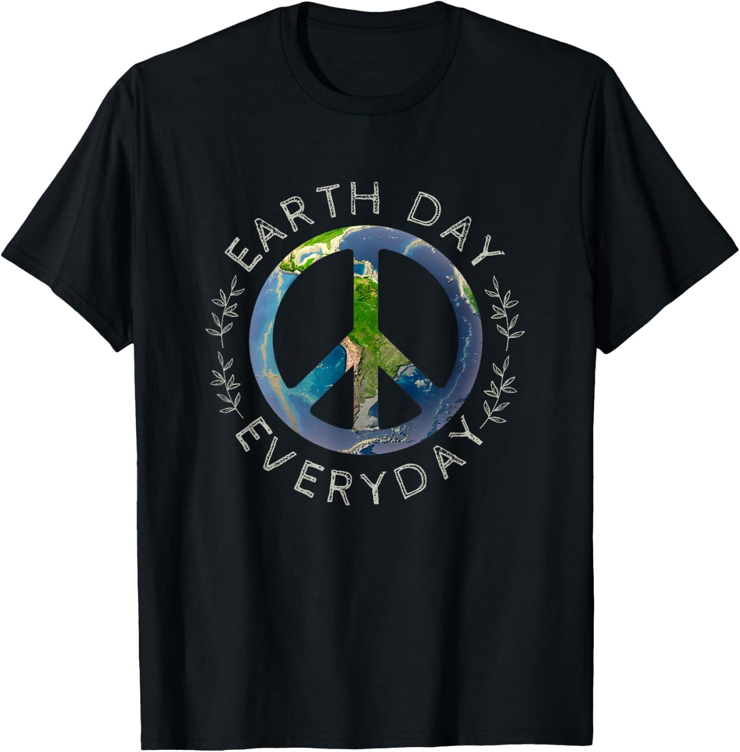 Earth Day Everyday - World Global Peace on Earth Sign T-Shirt - T-Shirt | Black