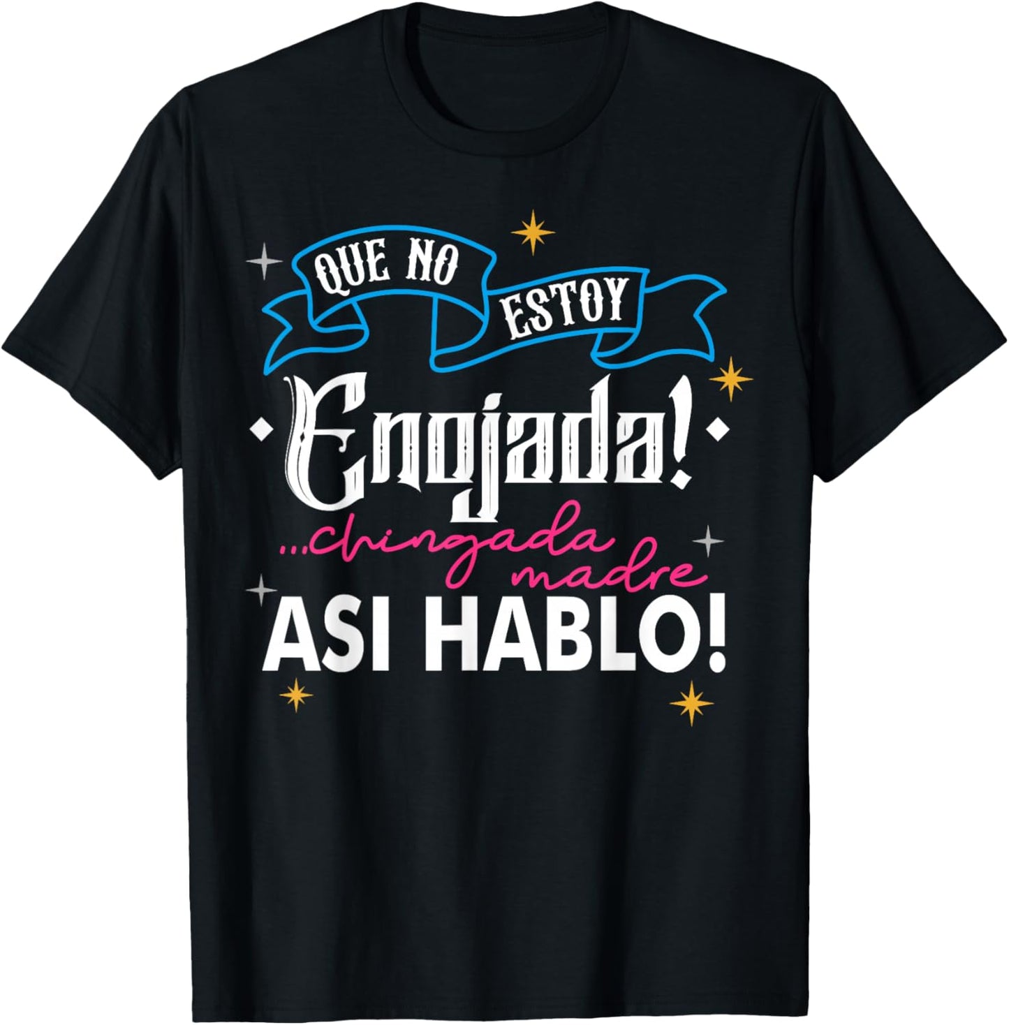 No Estoy Enojada, Asi Es Mi Cara Essential T-Shirt - T-Shirt | Black