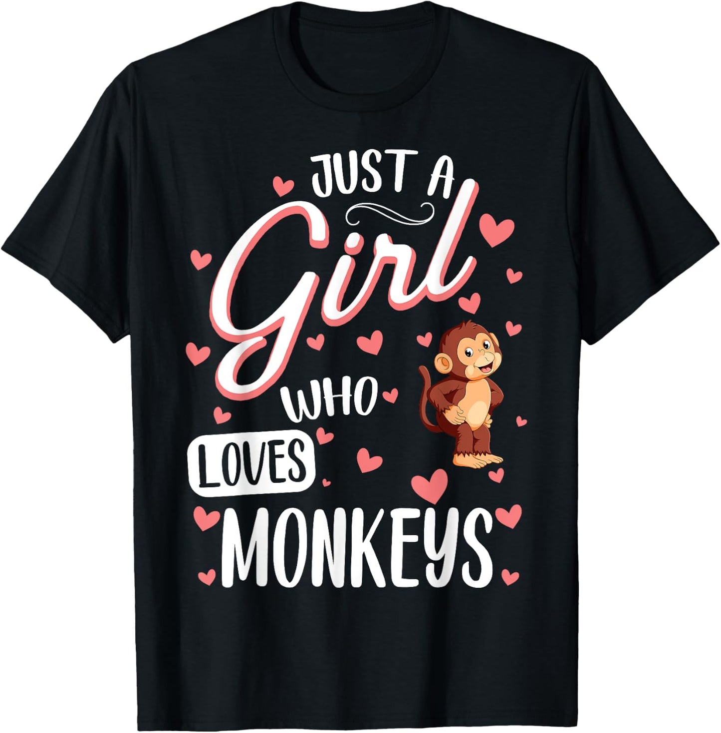 Just a Girl Who Loves Monkeys - Funny Monkey Lover Girl T-Shirt - T-Shirt | Black