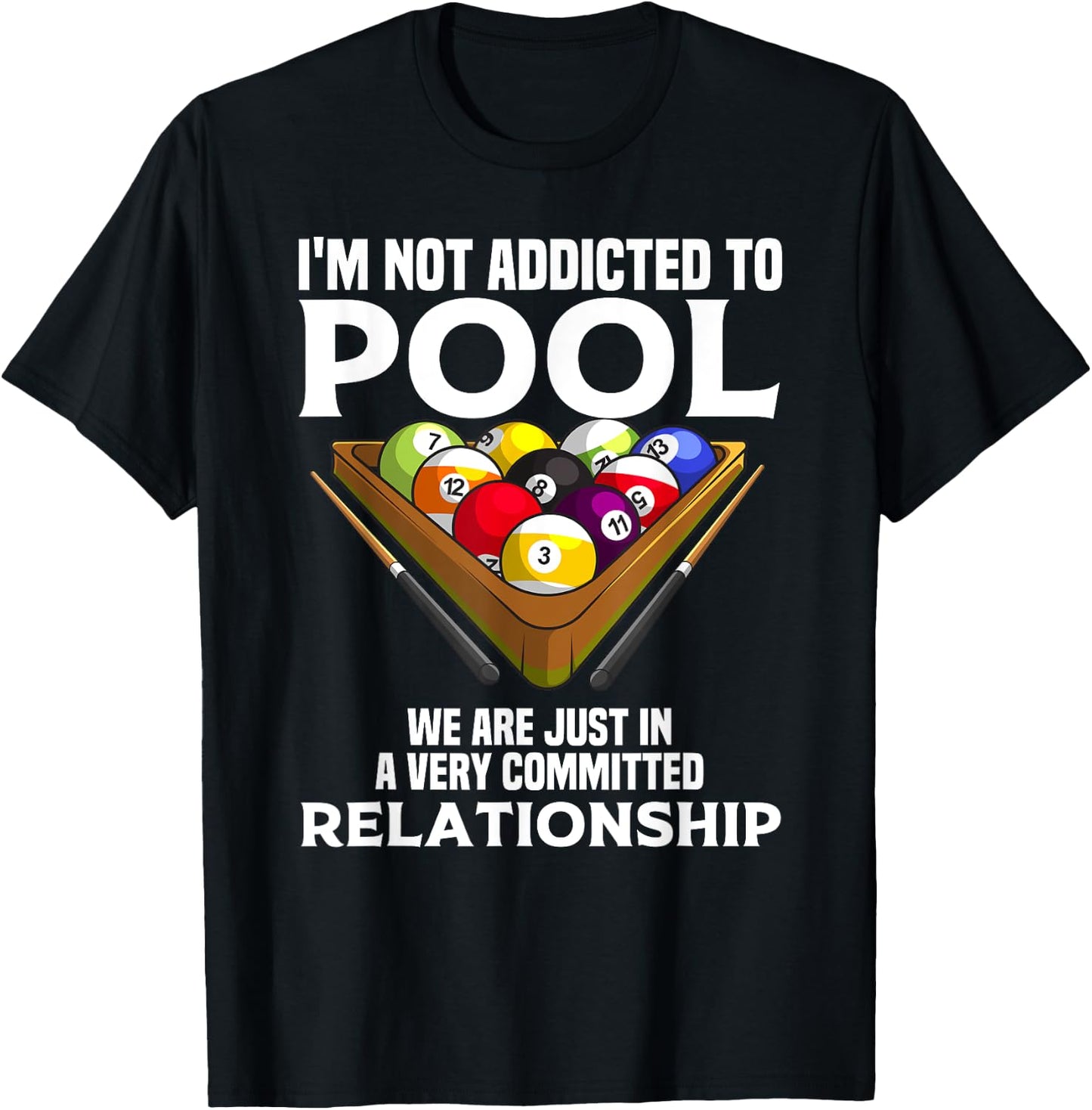 Funny Pool Player Gift Cool Addicted To Billiards T-Shirt - T-Shirt | Black