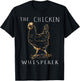 The Chicken Whisperer Gift Funny Chicken Lover Girl Farming T-Shirt - T-Shirt | Black