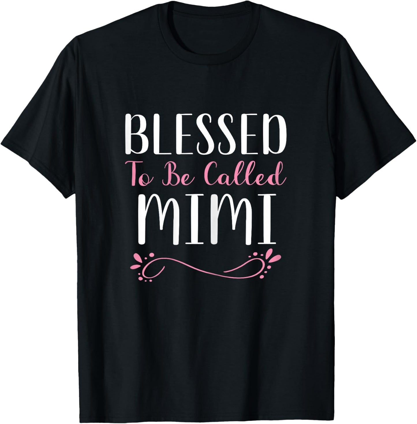 Blessed To Be Called Mimi Grandma Cute Cool T-Shirt - T-Shirt | Black