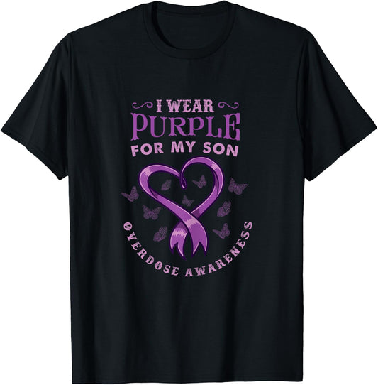 I Wear Purple For My Son for Overdose Awareness T-Shirt - T-Shirt | Black