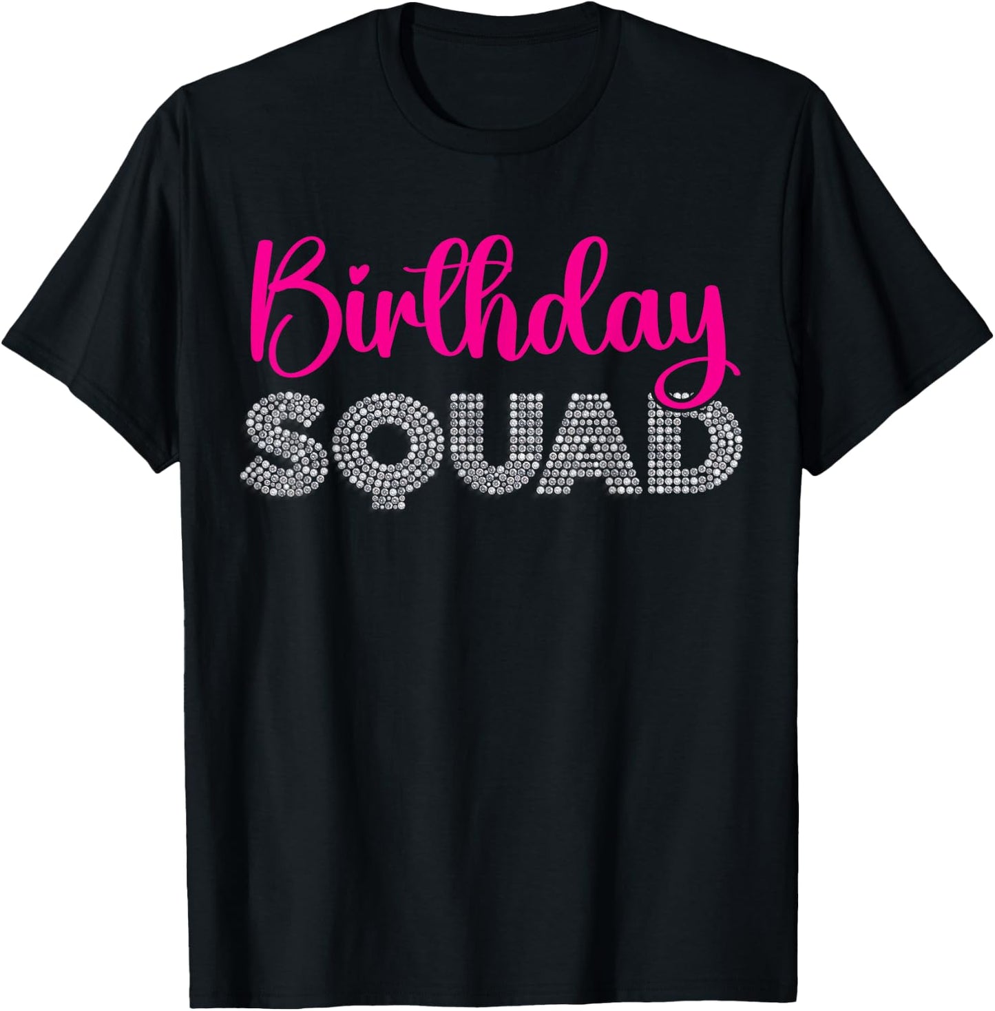 Birthday Squad Party Matching Family Group Funny Bday Gifts T-Shirt - T-Shirt | Black