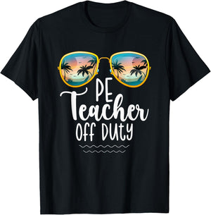 Off Duty Gym PE Teacher Beach Summer Trip Shirt Women T-Shirt - T-Shirt | Black