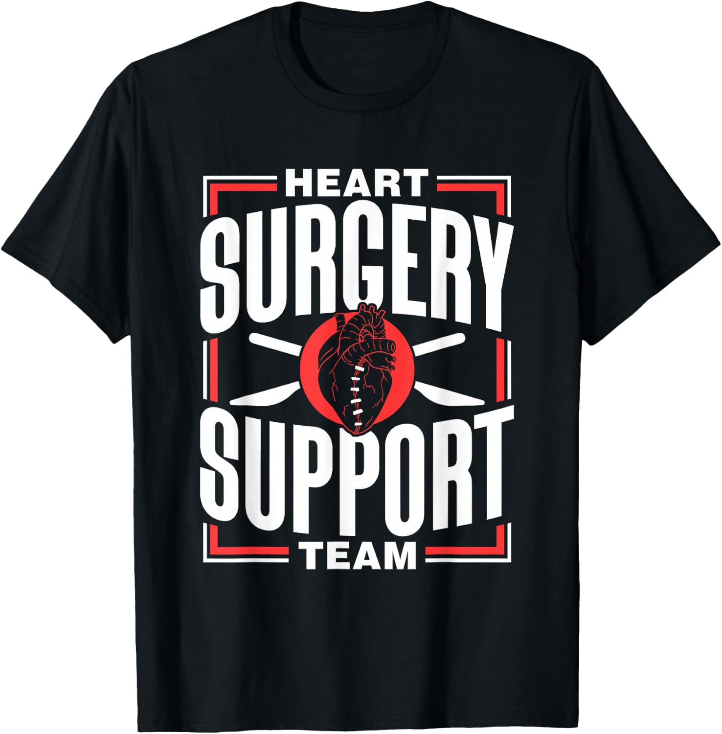 Herz Op Support Team Bypass Patient Heart Surgery T-Shirt - T-Shirt | Black