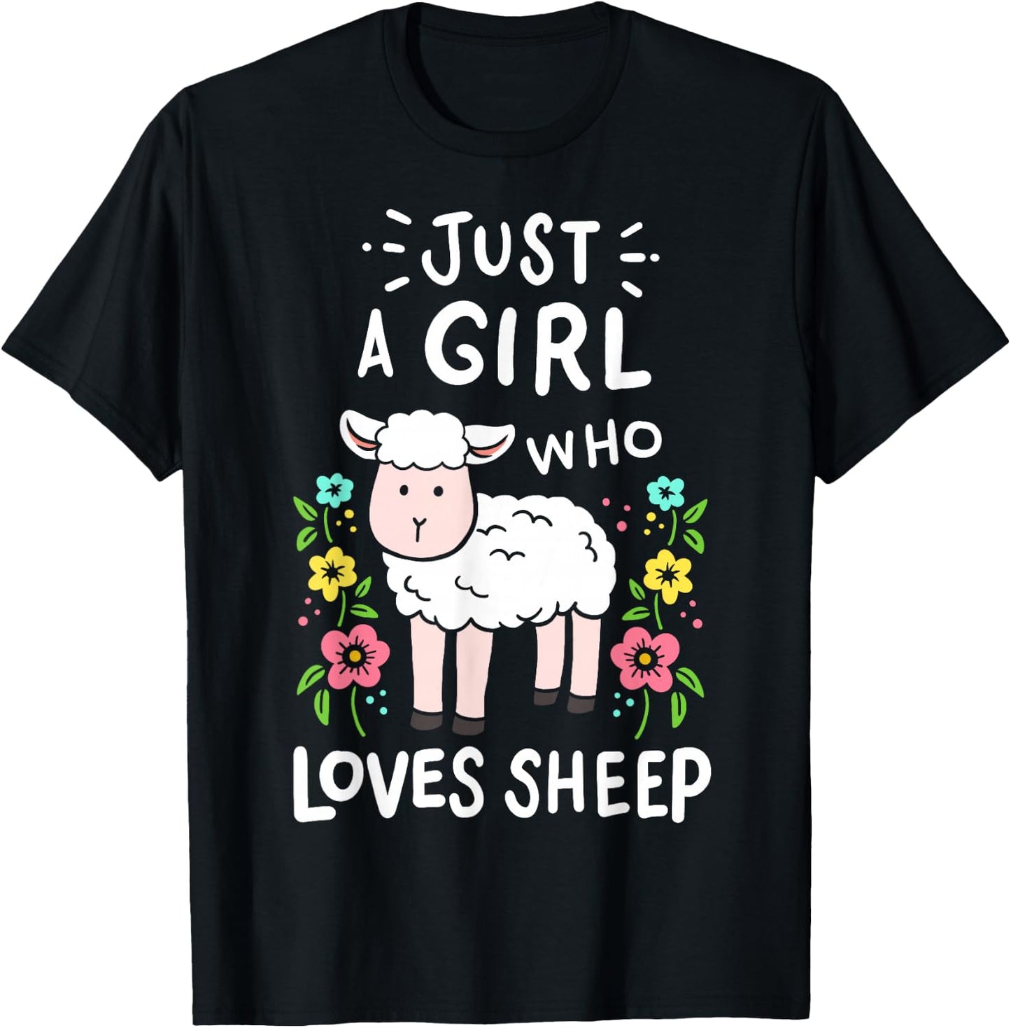 Cute Sheep Just a Girl Who Loves Sheep T-Shirt - T-Shirt | Black