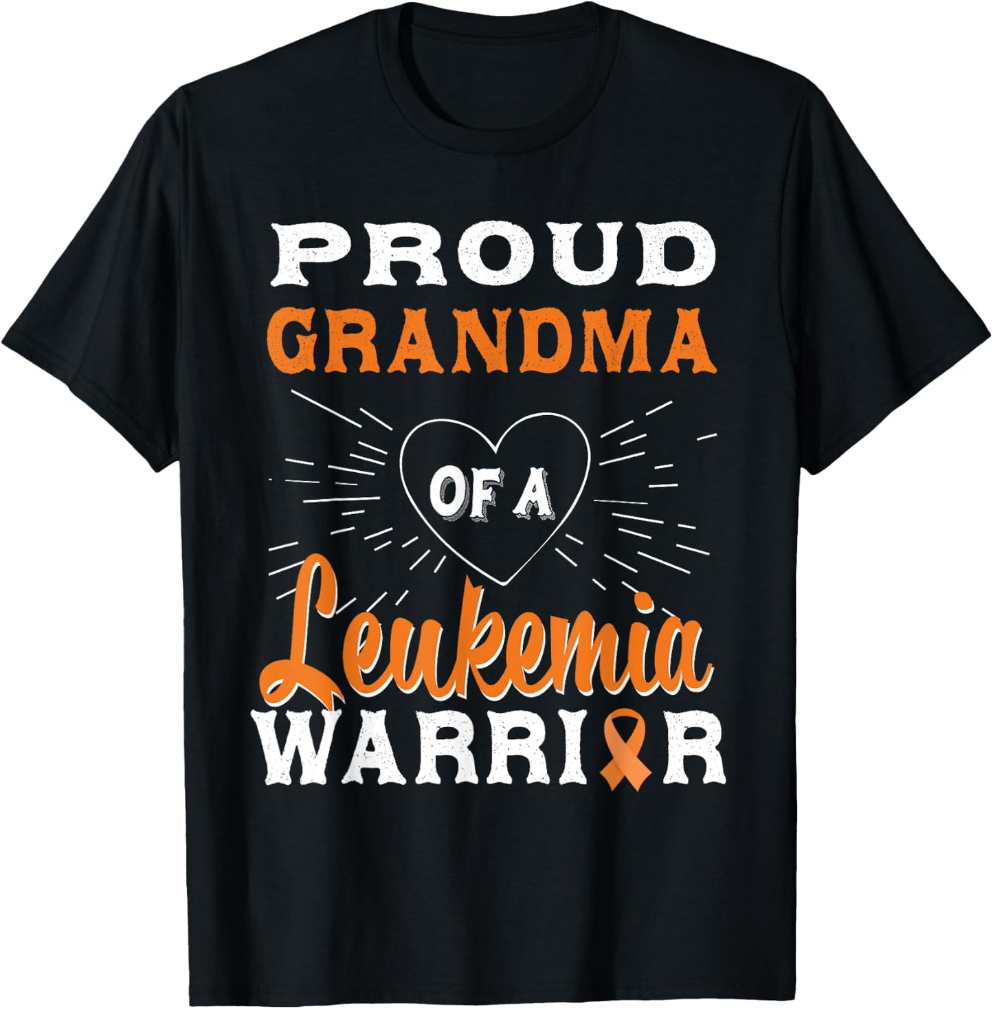Proud Grandma Of A Leukemia Warrior Awareness T-Shirt - T-Shirt | Black