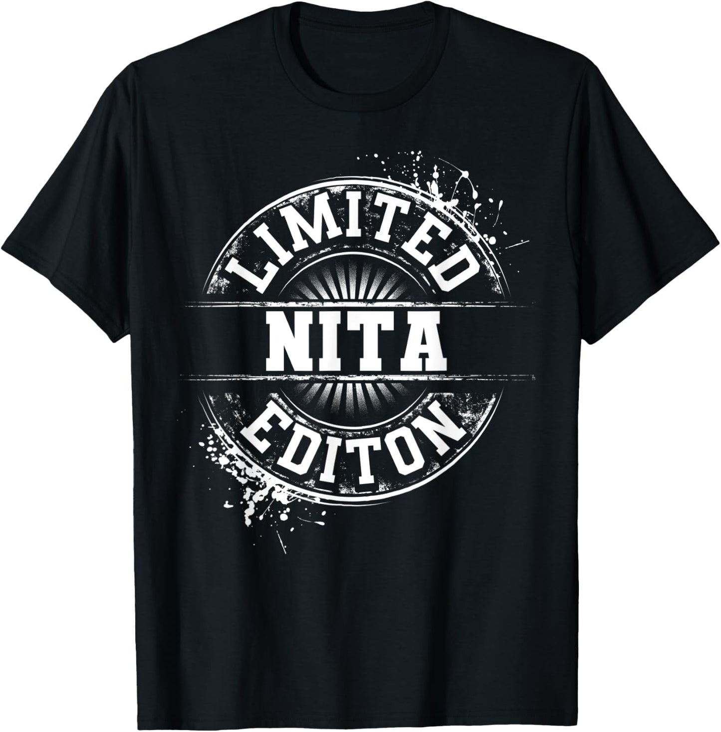 NITA Limited Edition Funny Personalized Name Gift T-Shirt - T-Shirt | Black