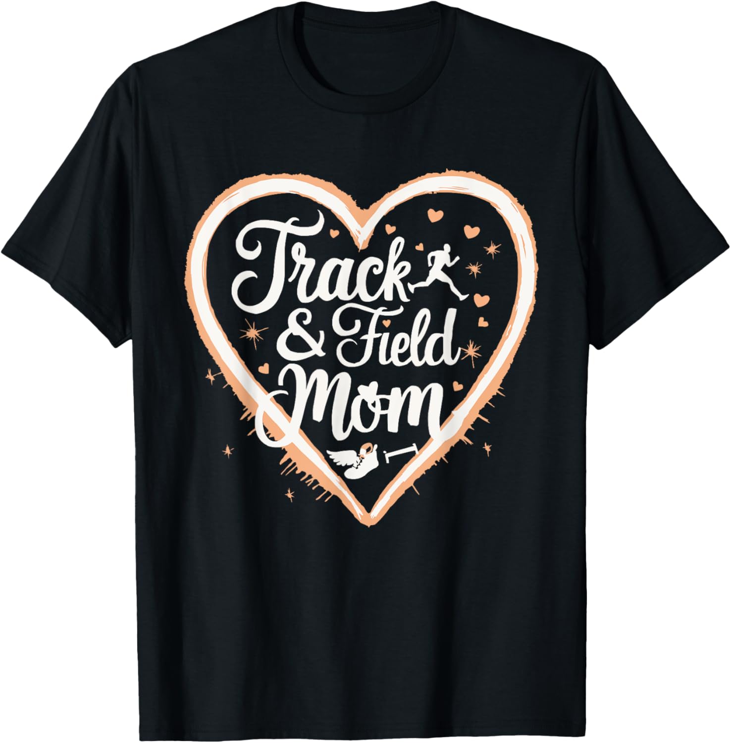Track And Field Mom Athlete Runner Mothers Day T-Shirt - T-Shirt | Black