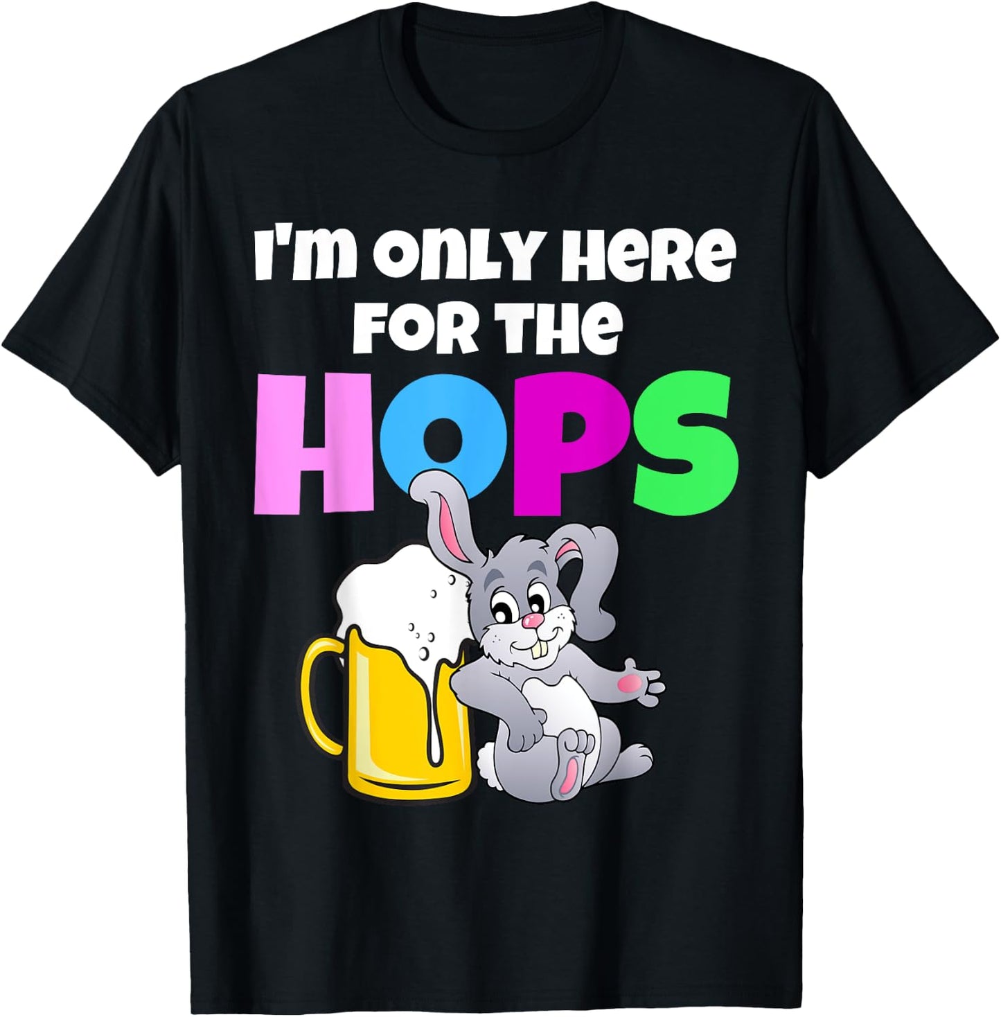 Funny Adult Easter Bunny Drinking Beer Here For The Hops T-Shirt - T-Shirt | Black