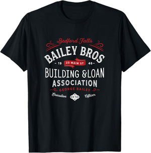 Bailey Brothers Building and Loan. Classic. George Bailey T-Shirt - T-Shirt | Black