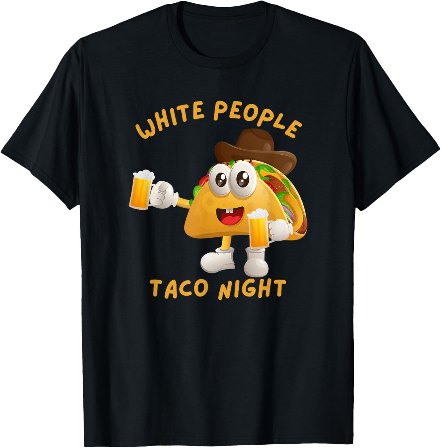 Funny White People Taco Night Tacos Beer and Cowboys T-Shirt - T-Shirt | Black