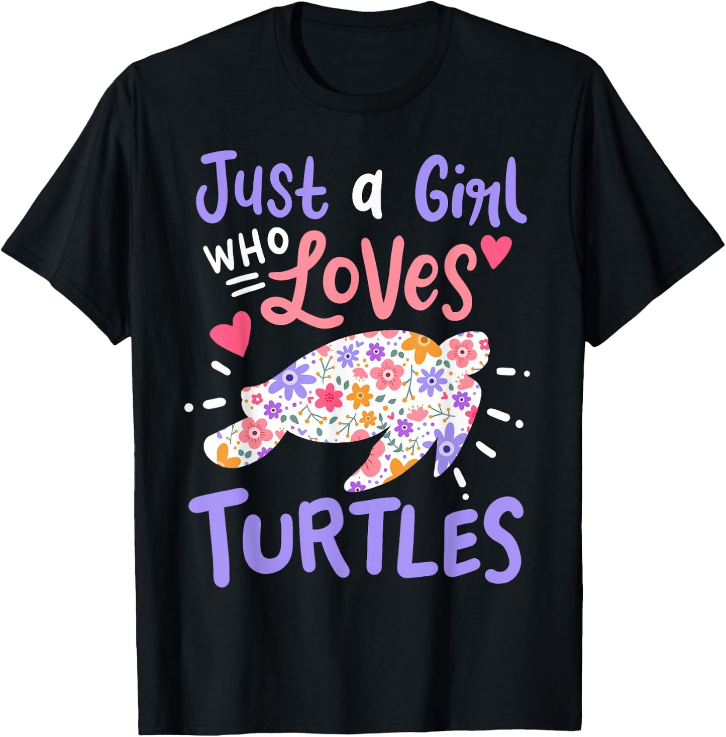 Sea Turtle Just A Girl Who Loves Turtles Gift T-Shirt - T-Shirt | Black