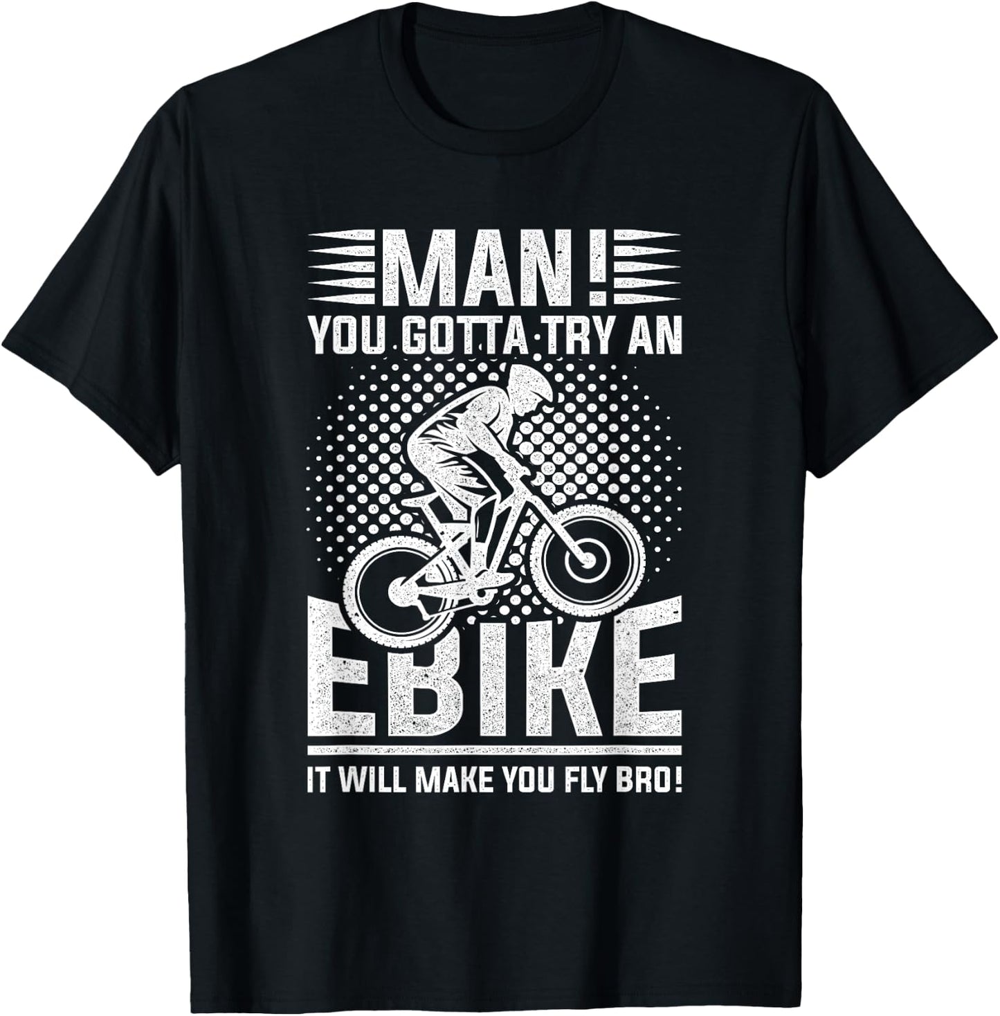 Funny Electric Bike Design E-Bike Makes you Fly T-Shirt - T-Shirt | Black