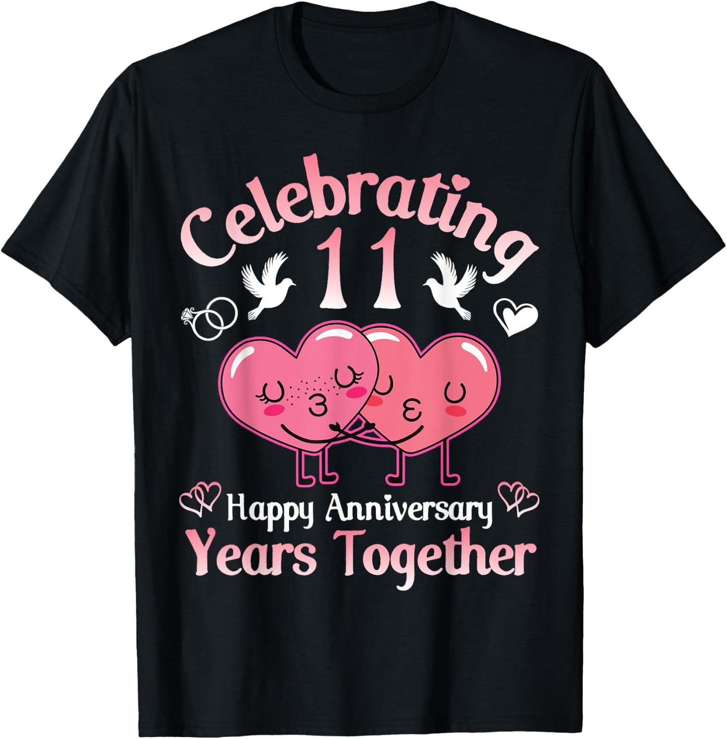 Husband Wife Celebrating 11 Years Together Happy Anniversary T-Shirt - T-Shirt | Black