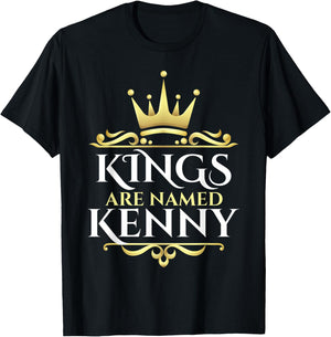 Kings Are Named Kenny T-Shirt - T-Shirt | Black