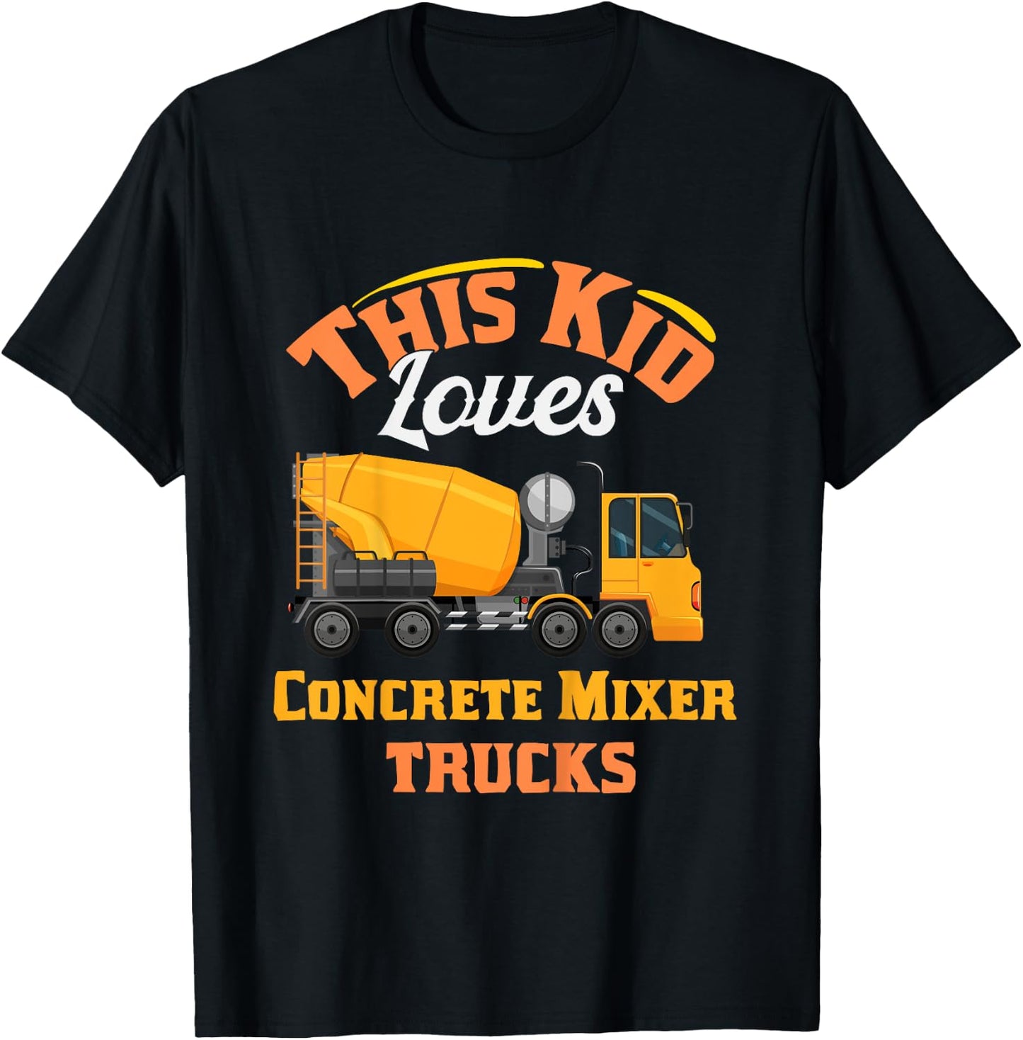 Kids this kid loves concrete mixer trucks birthday for boys T-Shirt - T-Shirt | Black