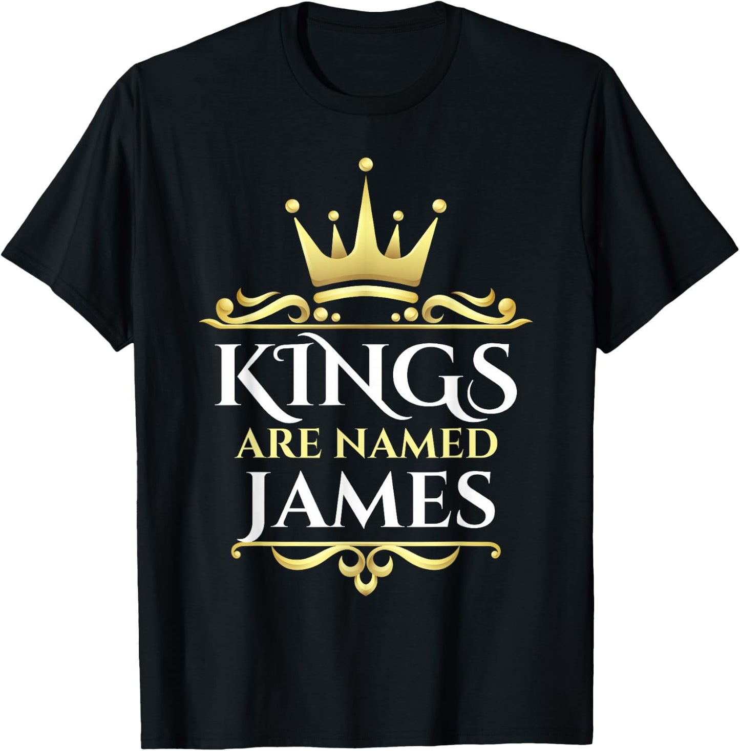Kings are Named James T-Shirt - T-Shirt | Black