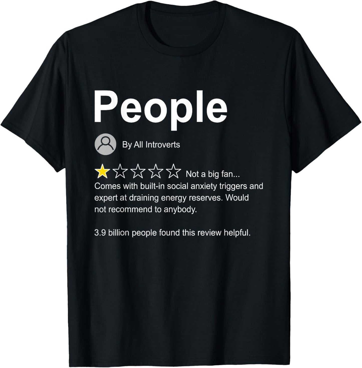 People One Star Rating Would Not Recommend Funny Introverts T-Shirt - T-Shirt | Black