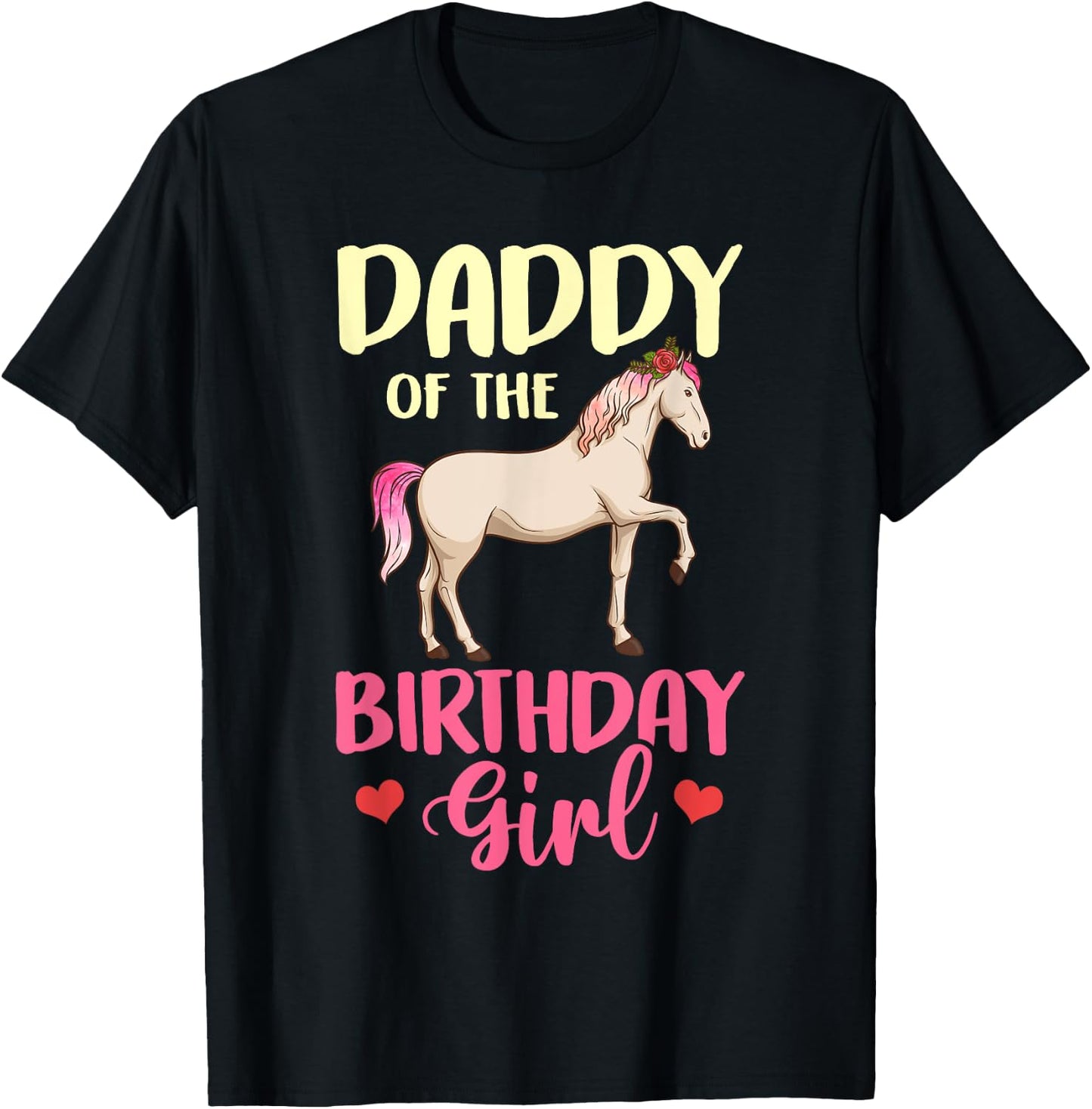 Daddy of the Birthday Girl Horse Equestrian Party Family T-Shirt - T-Shirt | Black