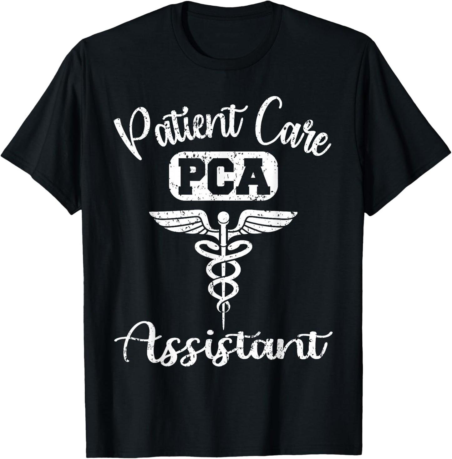 PCA Patient Care Assistant Nurse Week Medical Gifts T-Shirt - T-Shirt | Black