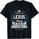 Lexus Name - Lexus Thing Name You Wouldn't Understand T-Shirt - T-Shirt | Black