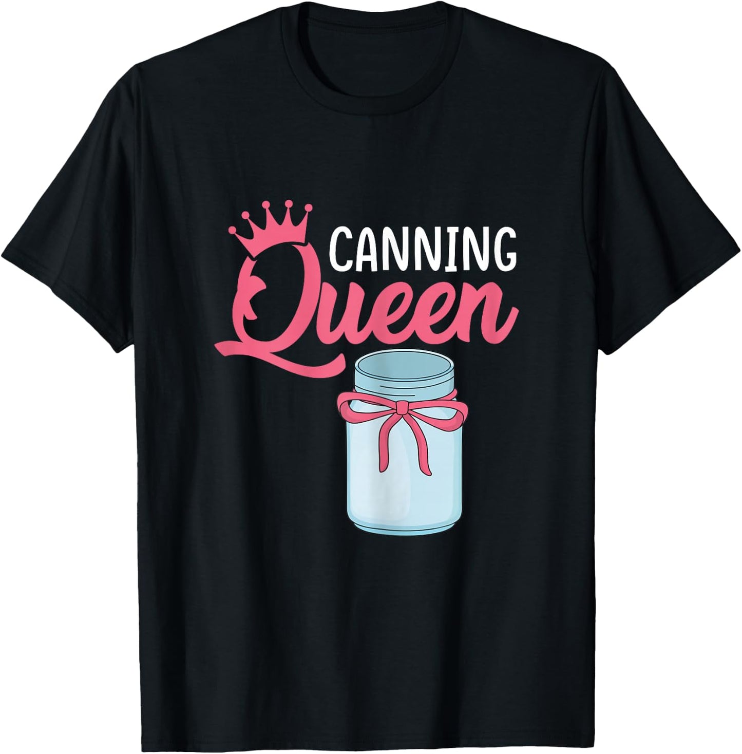Canning Gift Canning Queen Black Modern Floral Canning Queen Funny Preserving Canner Girls Gift T-Shirt - T-Shirt | Black