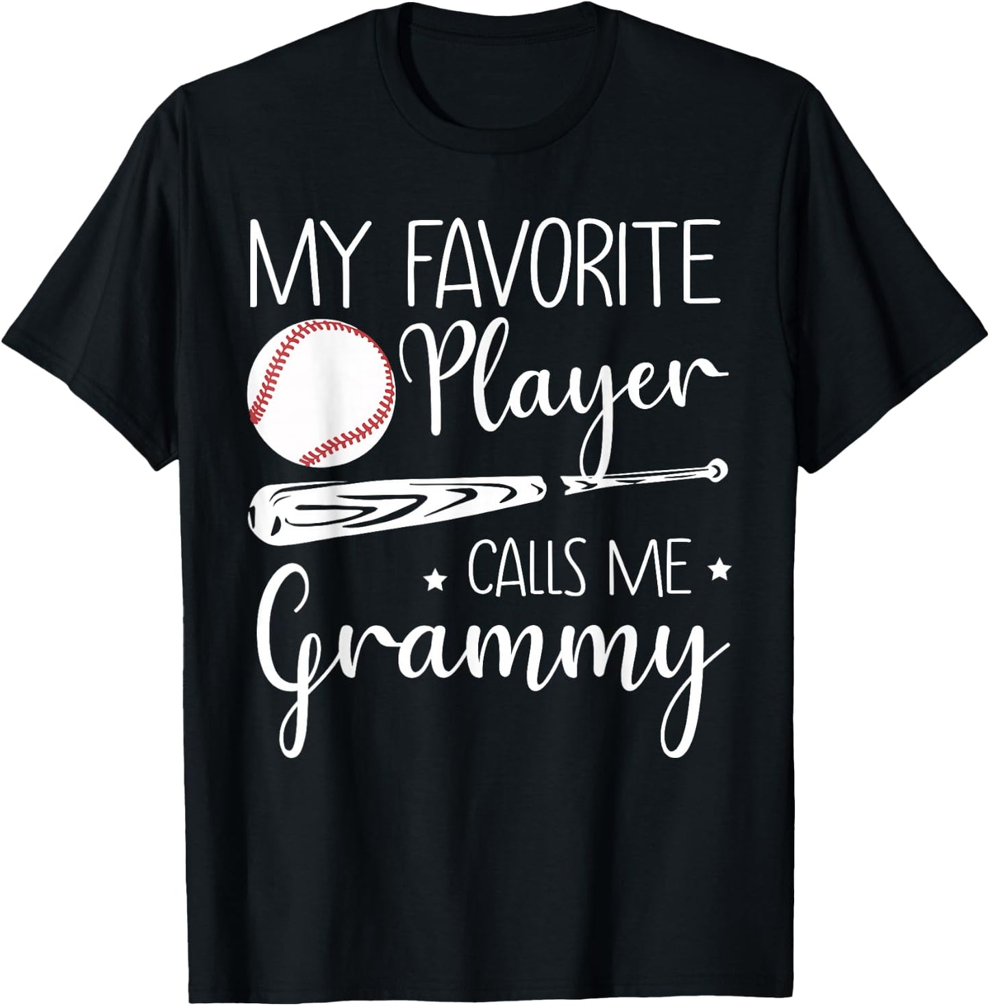 Baseball My Favorite Player Calls Me Grammy Grandma Gift T-Shirt - T-Shirt | Black