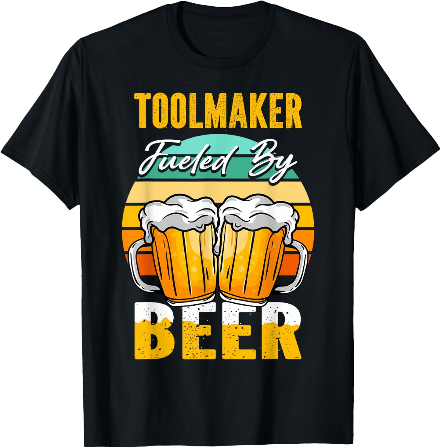 Toolmaker Fueled By Beer - Funny Beer Lover Toolmaker Gift T-Shirt - T-Shirt | Black