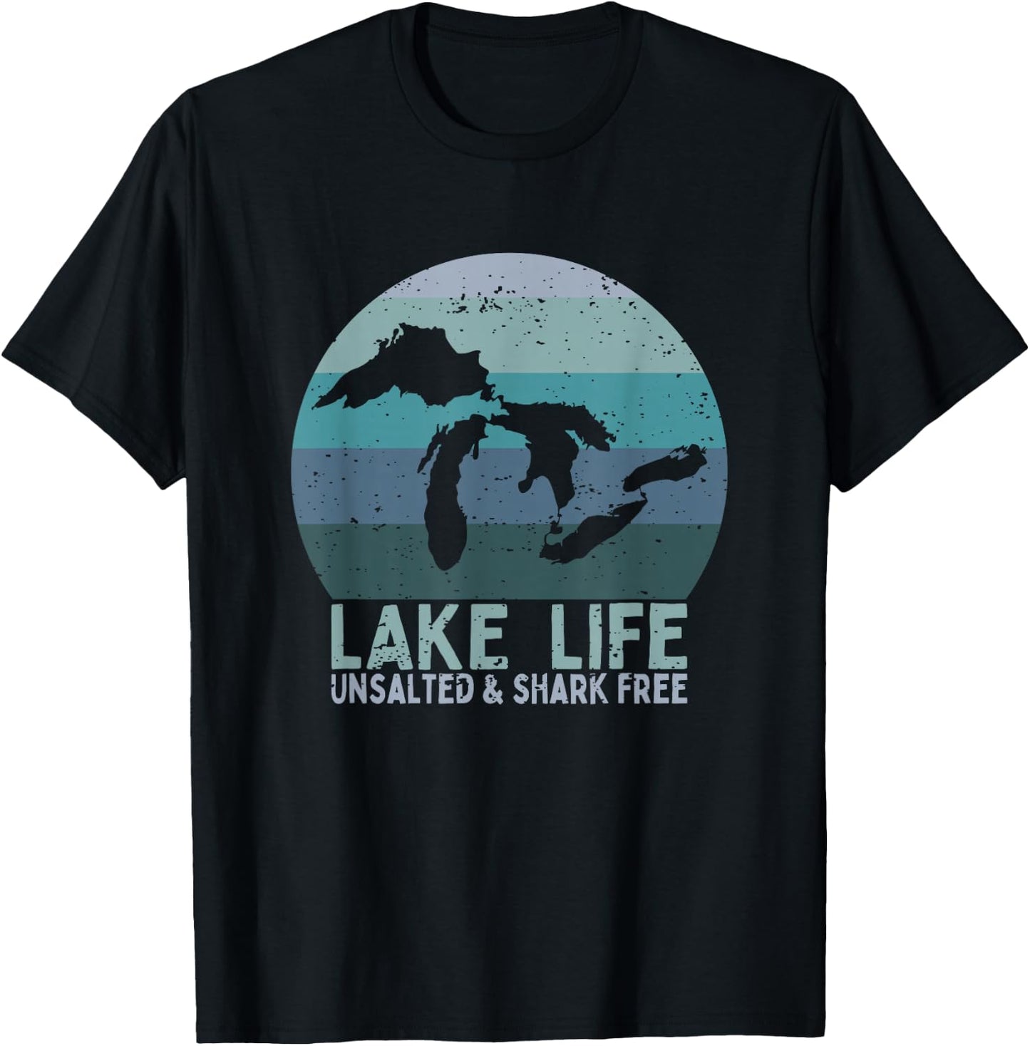 Vintage Lake Life Unsalted and Shark Free Great Lakes T-Shirt - T-Shirt | Black