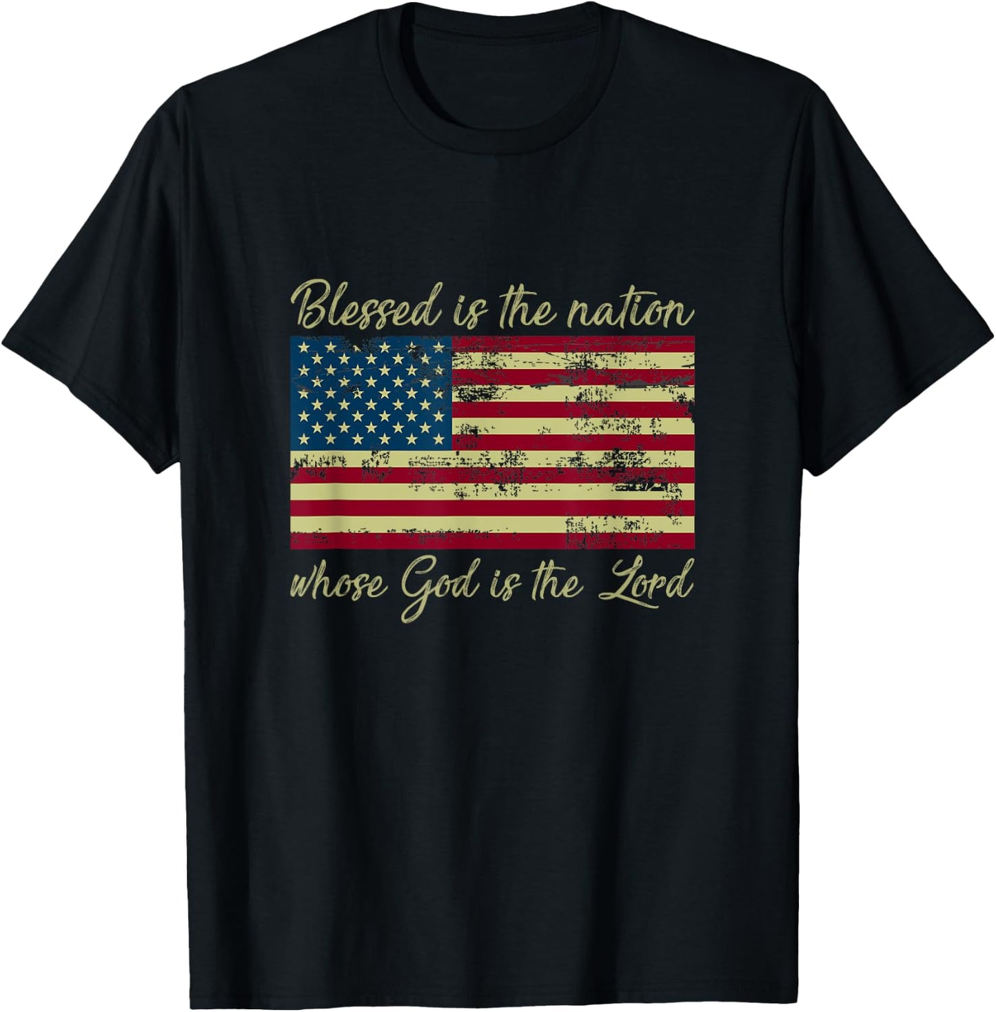Blessed Is The Nation Whose God Is The Lord Prayer T-Shirt - T-Shirt | Black