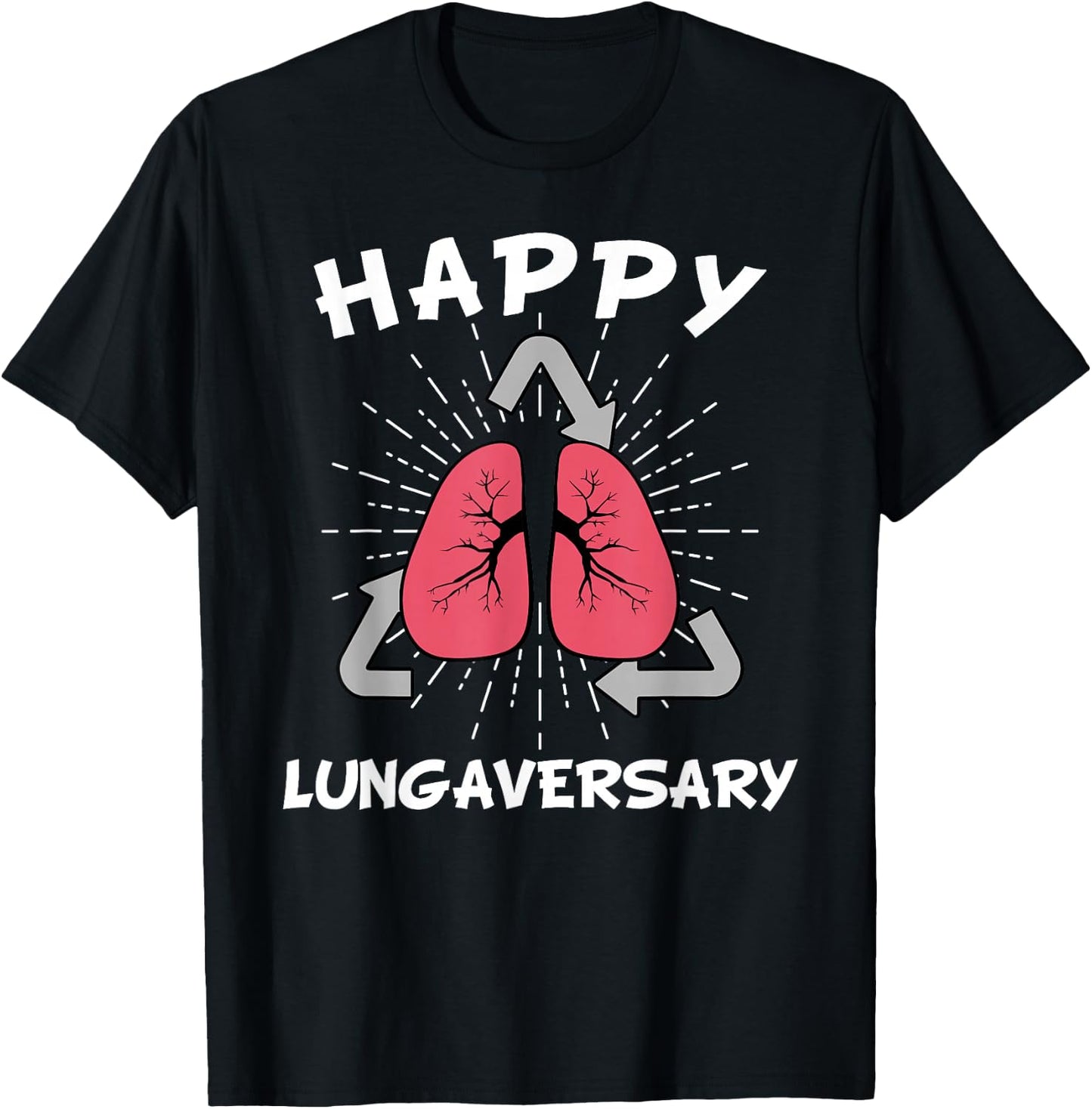 Happy Lungaversary Lung Transplant T-Shirt - T-Shirt | Black