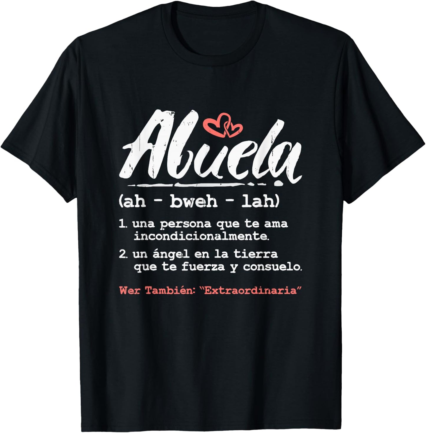 abuela mothers day gift in spanish - Latina Grandma Espanol T-Shirt - T-Shirt | Black