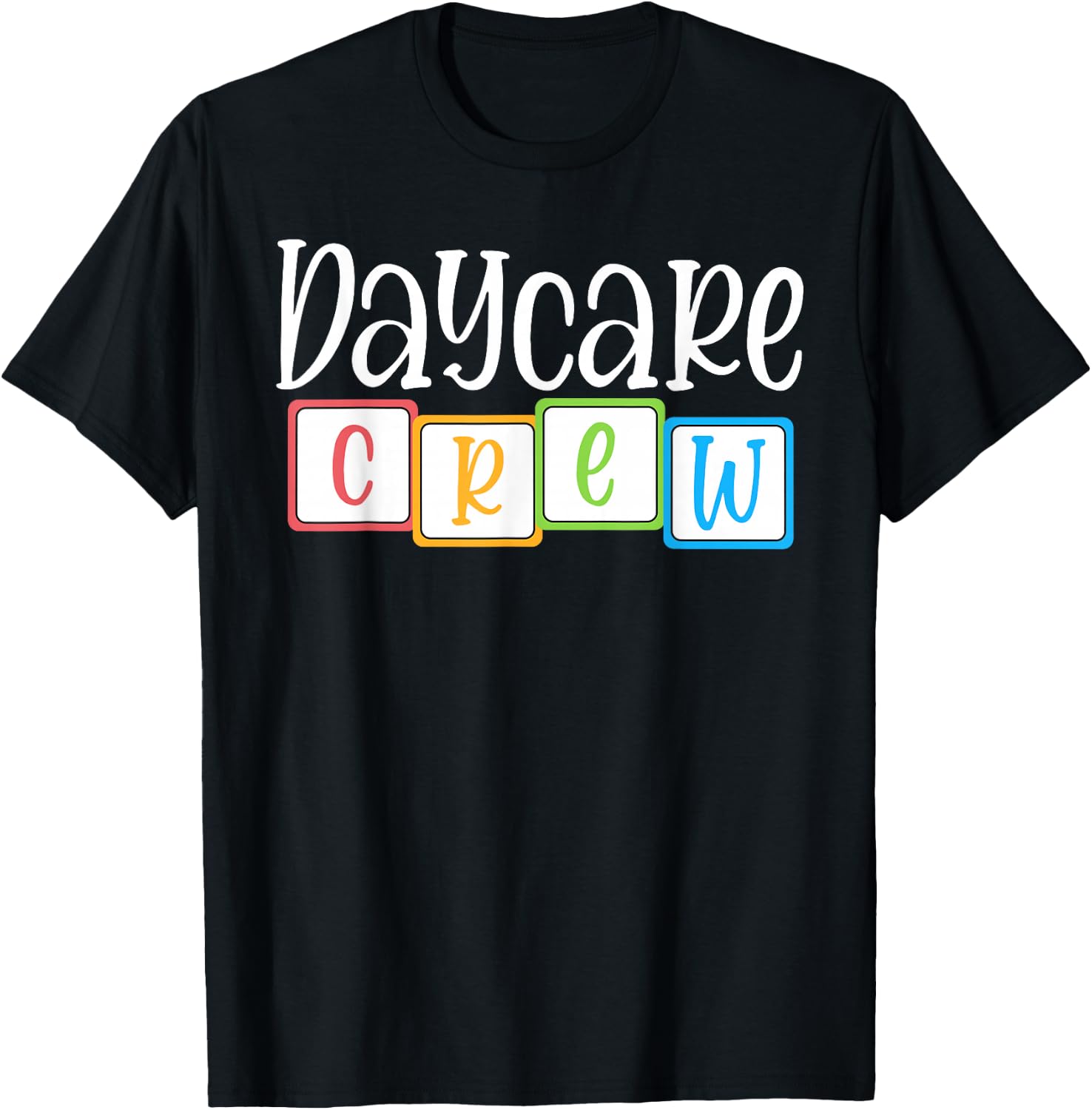Daycare Crew Childcare Team Squad Provider School Teacher T-Shirt - T-Shirt | Black