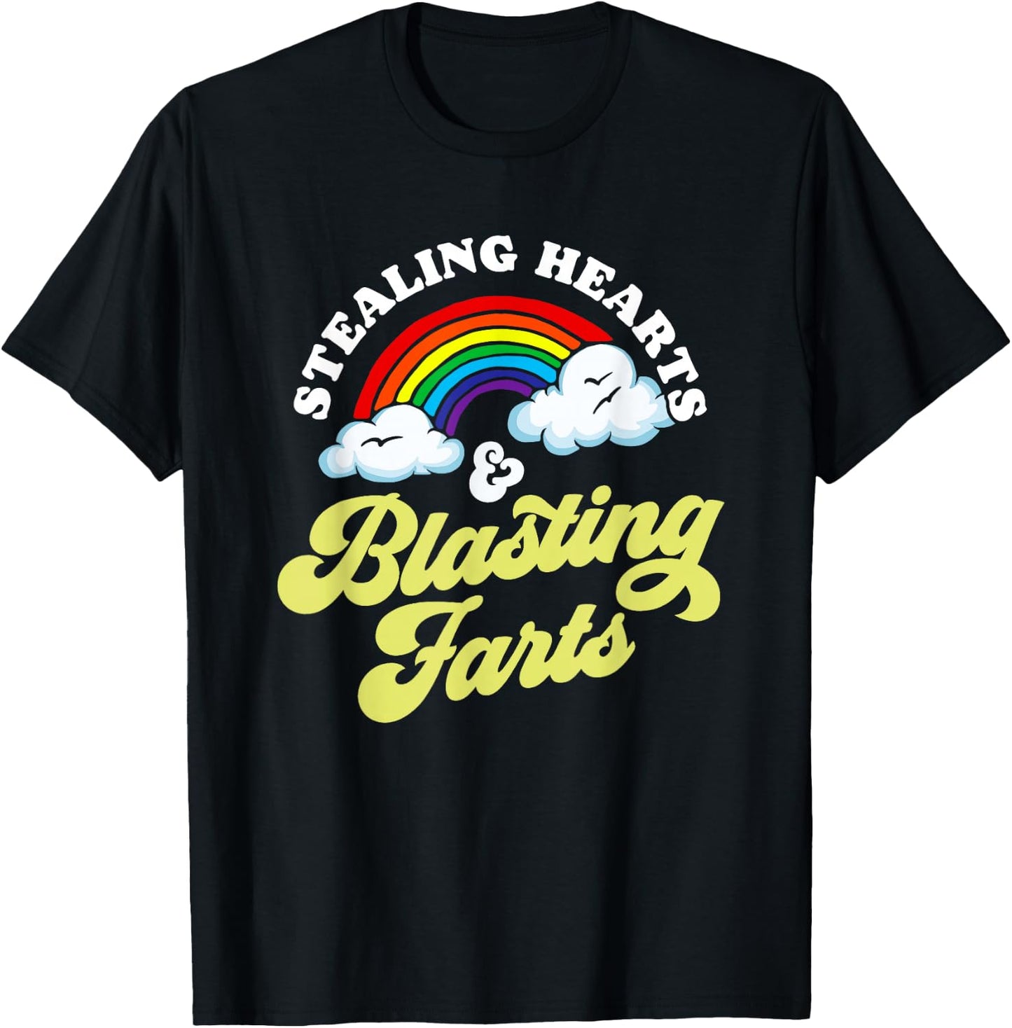 Stealing Hearts & Blasting Farts Funny Rainbow Valentines T-Shirt - T-Shirt | Black