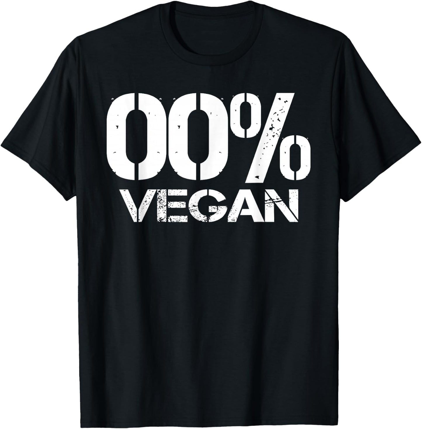 00% Vegan - My slogan Anti-Vegan - No Vegetables T-Shirt - T-Shirt | Black