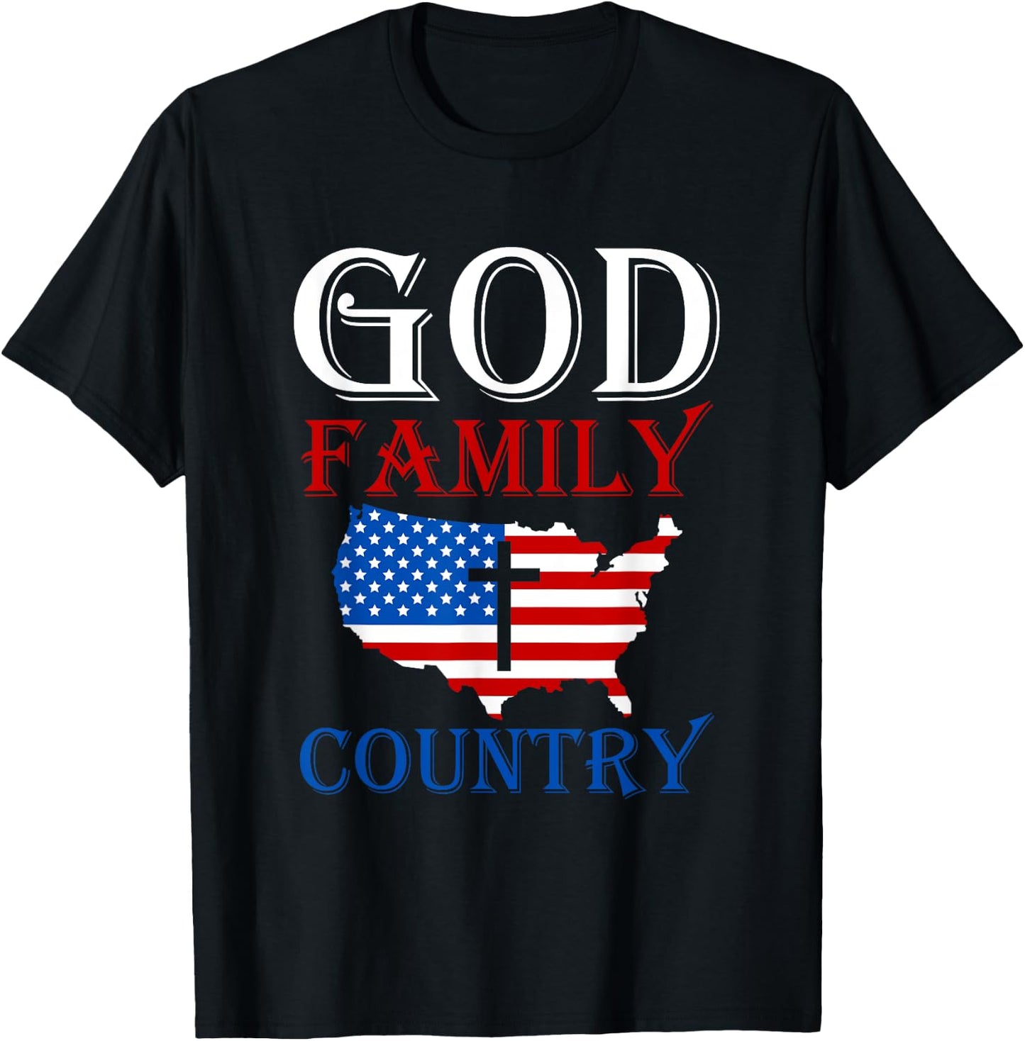 God Family Country Christian Gift USA Prayer T-Shirt - T-Shirt | Black