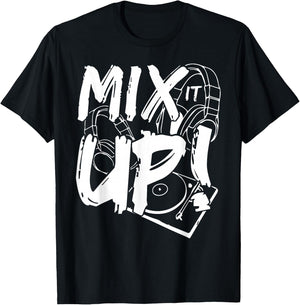Mix it up! Disc DJ Headphone Music Gift Fun T-Shirt - T-Shirt | Black