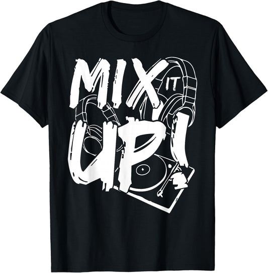 Mix it up! Disc DJ Headphone Music Gift Fun T-Shirt - T-Shirt | Black