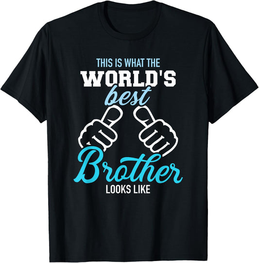 This is What The World's Best Brother Looks Like Small T-Shirt - T-Shirt | Black
