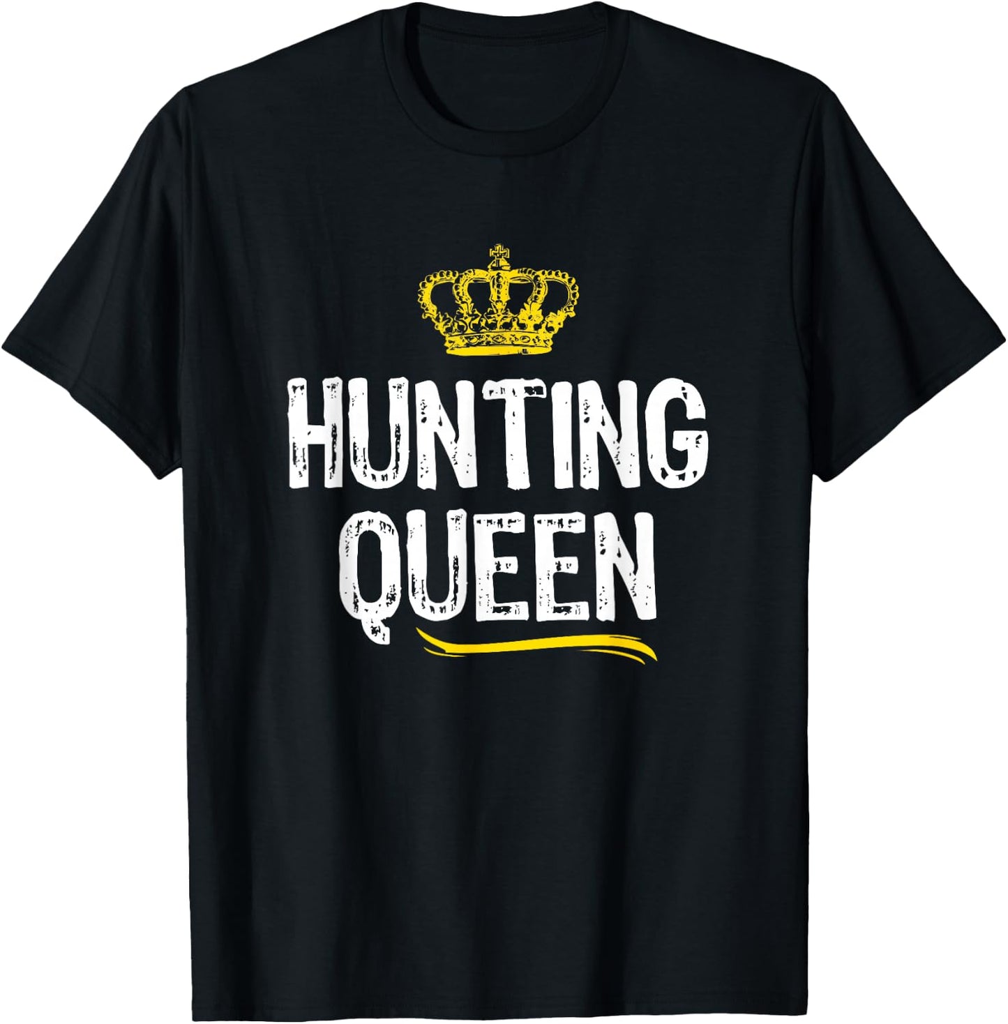 Hunting Queen Women Girls Hunter Funny Cool Cute Gift T-Shirt - T-Shirt | Black
